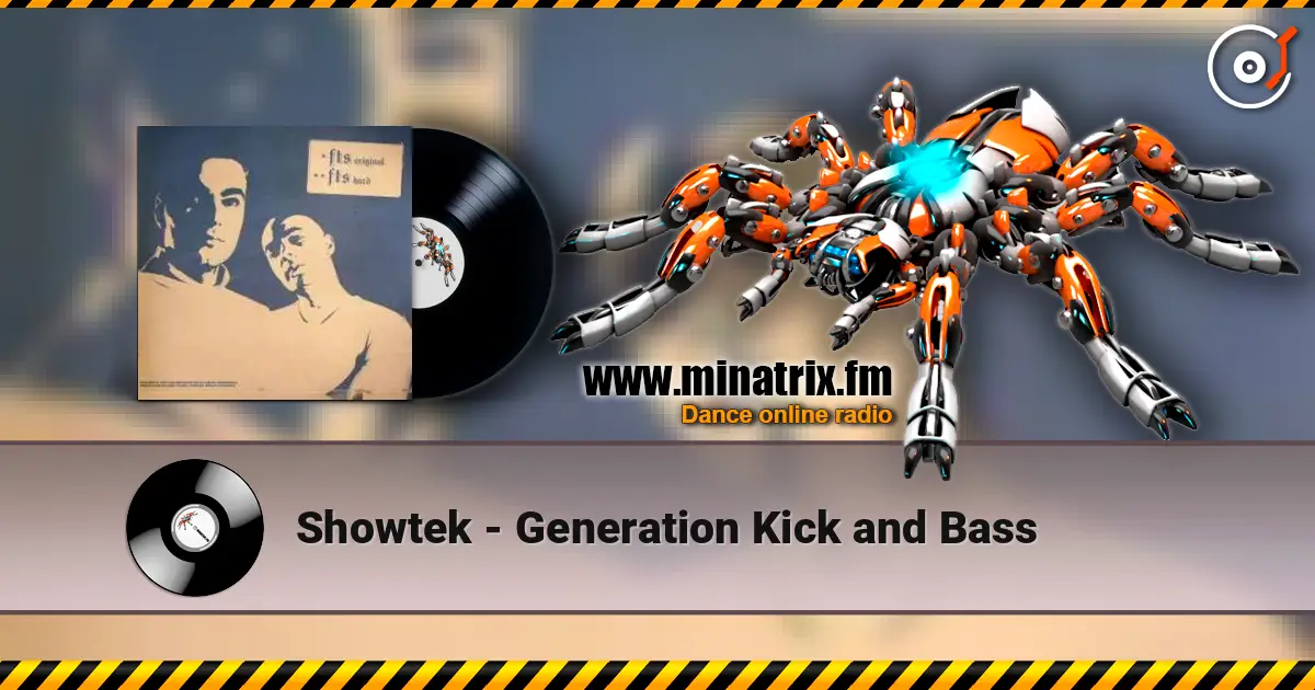 Showtek - Generation Kick and Bass écouter en ligne en haute qualité | Minatrix.FM