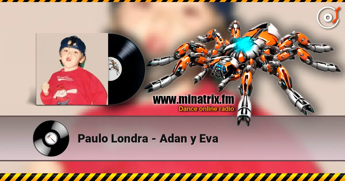 Paulo Londra - Adan y Eva écouter en ligne en haute qualité | Minatrix.FM