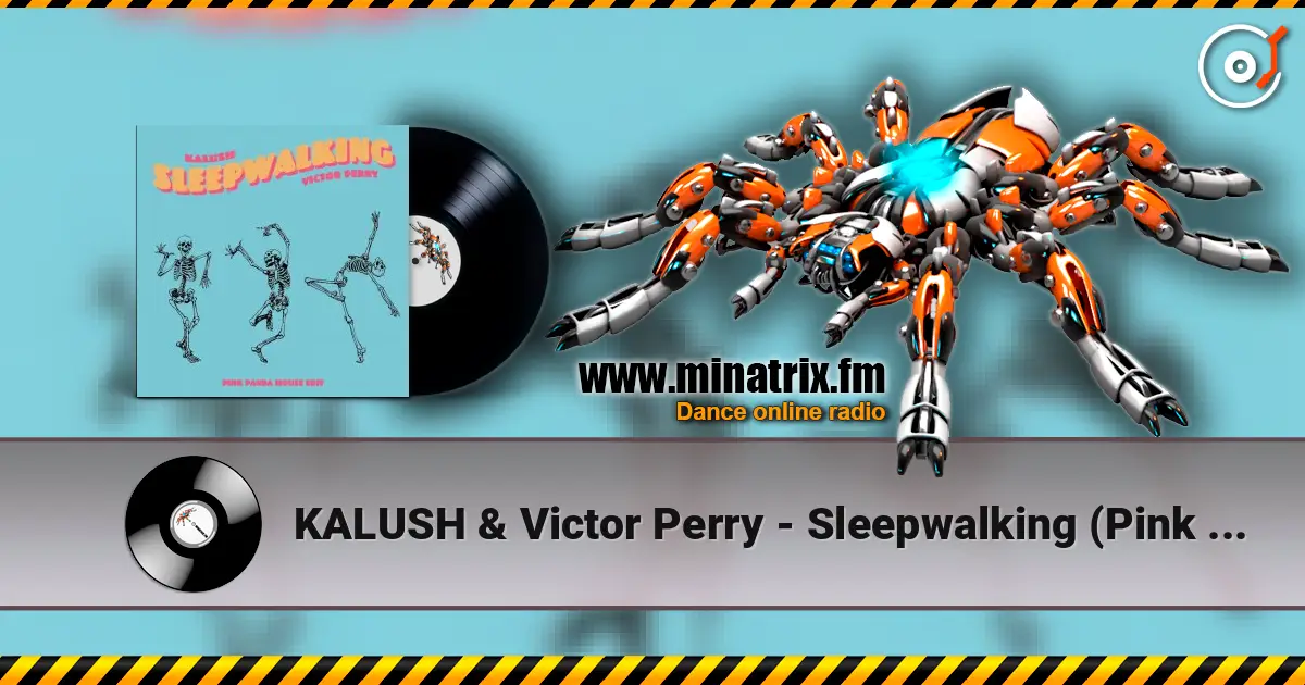 KALUSH & Victor Perry - Sleepwalking (Pink Panda House Edit) écouter en ligne en haute qualité | Minatrix.FM