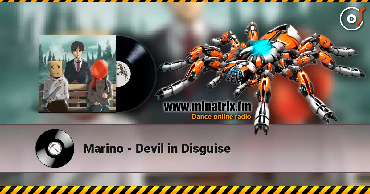 Marino - Devil in Disguise écouter en ligne en haute qualité | Minatrix.FM