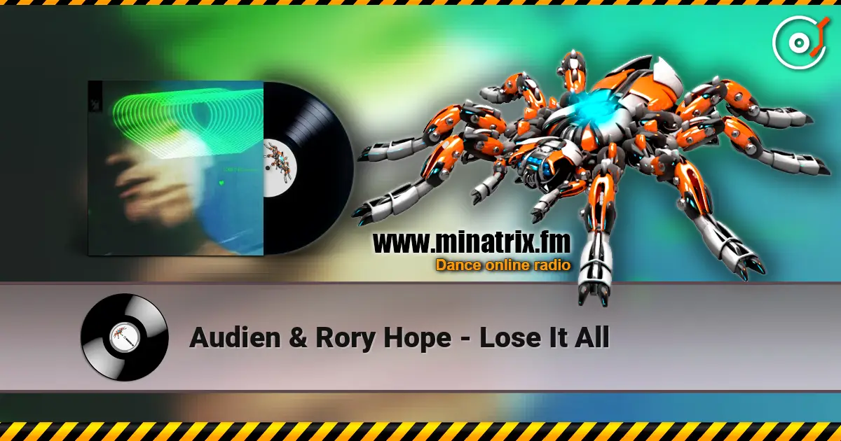 Audien & Rory Hope - Lose It All écouter en ligne en haute qualité | Minatrix.FM