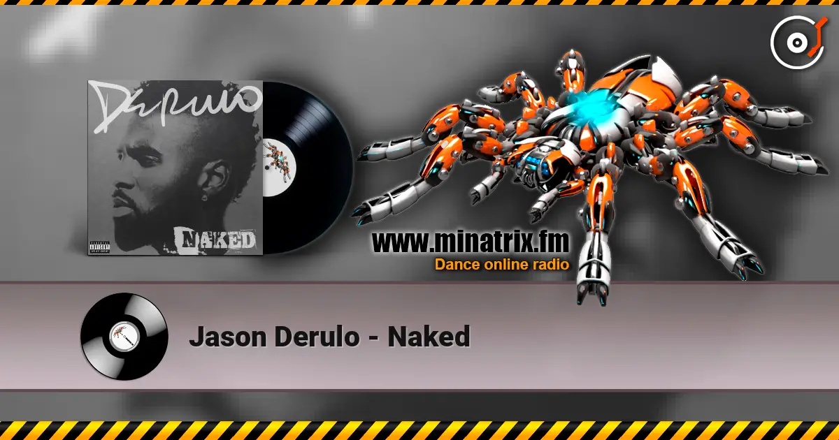 Jason Derulo - Naked écouter en ligne en haute qualité | Minatrix.FM