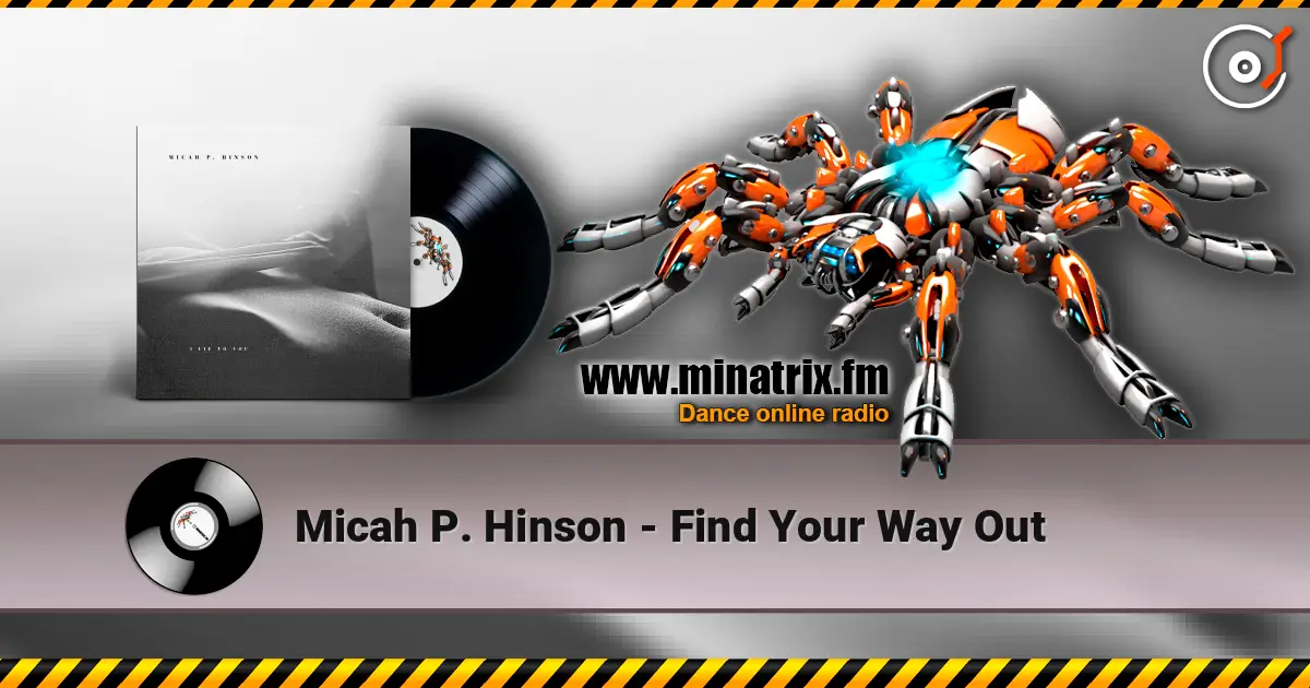 Micah P. Hinson - Find Your Way Out écouter en ligne en haute qualité | Minatrix.FM