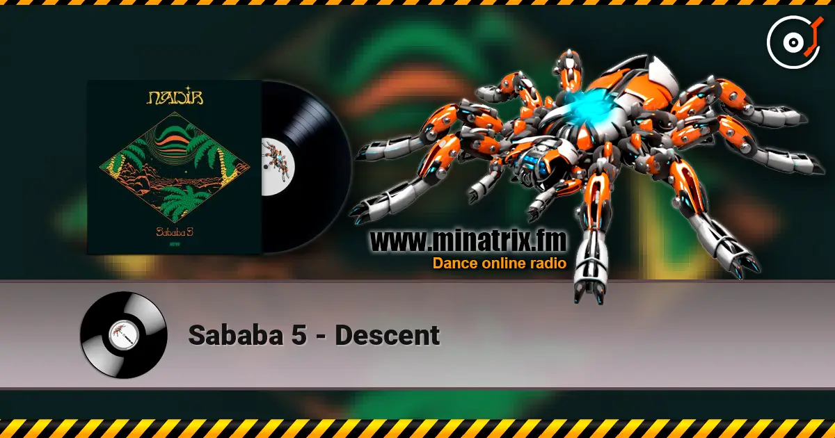 Sababa 5 - Descent écouter en ligne en haute qualité | Minatrix.FM