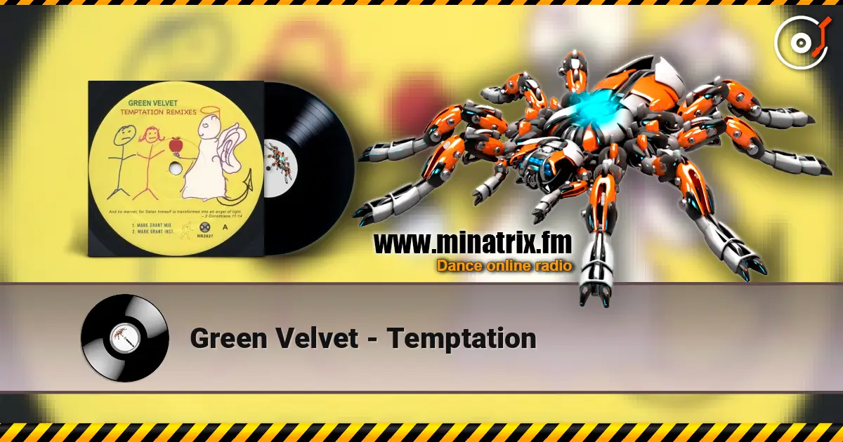 Green Velvet - Temptation écouter en ligne en haute qualité | Minatrix.FM