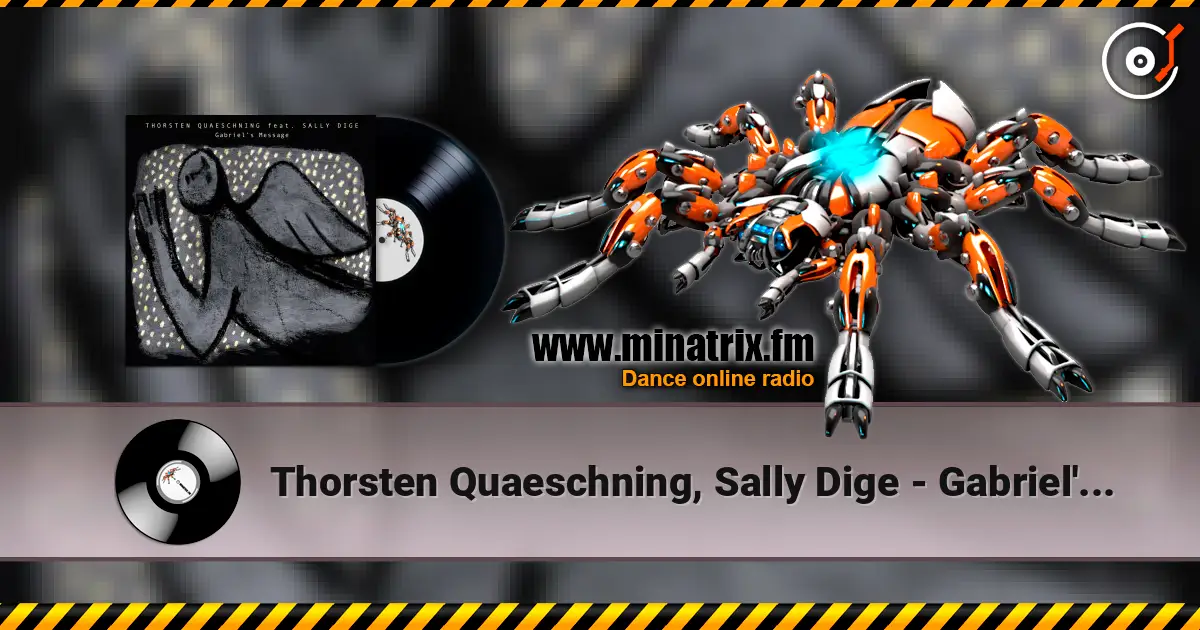 Thorsten Quaeschning, Sally Dige - Gabriel's Message (The Angel Gabriel From Heaven Came) écouter en ligne en haute qualité | Minatrix.FM