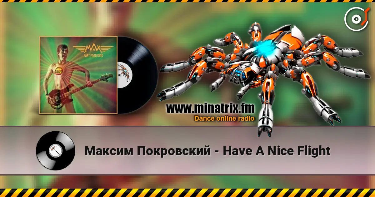 Максим Покровский - Have A Nice Flight écouter en ligne en haute qualité | Minatrix.FM