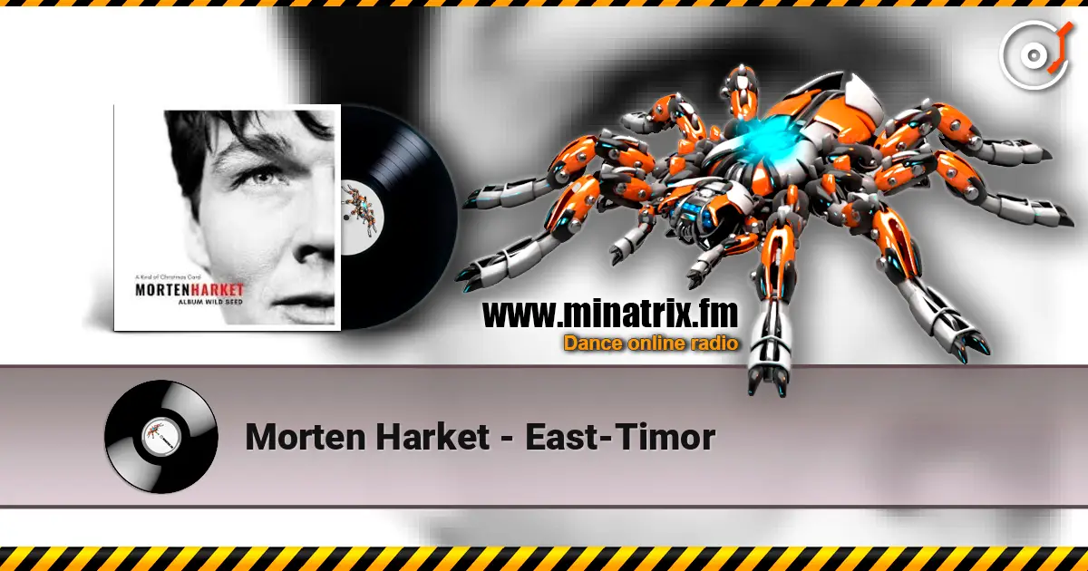 Morten Harket - East-Timor écouter en ligne en haute qualité | Minatrix.FM