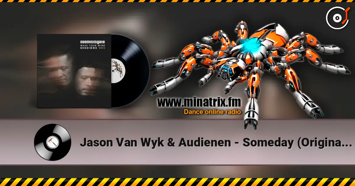 Jason Van Wyk & Audienen - Someday (Original Mix) écouter en ligne en haute qualité | Minatrix.FM