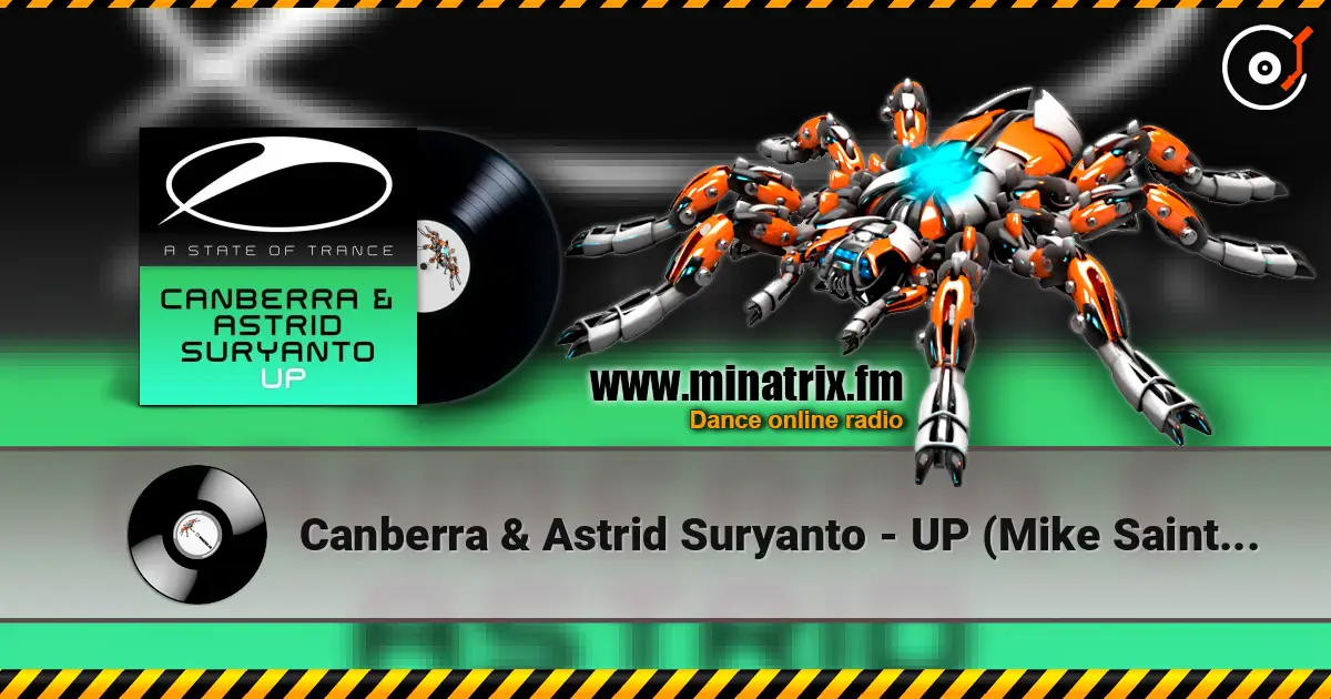 Canberra & Astrid Suryanto - UP (Mike Saint-Jules Remix) écouter en ligne en haute qualité | Minatrix.FM