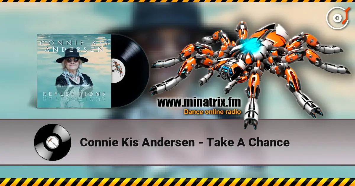 Connie Kis Andersen - Take A Chance écouter en ligne en haute qualité | Minatrix.FM