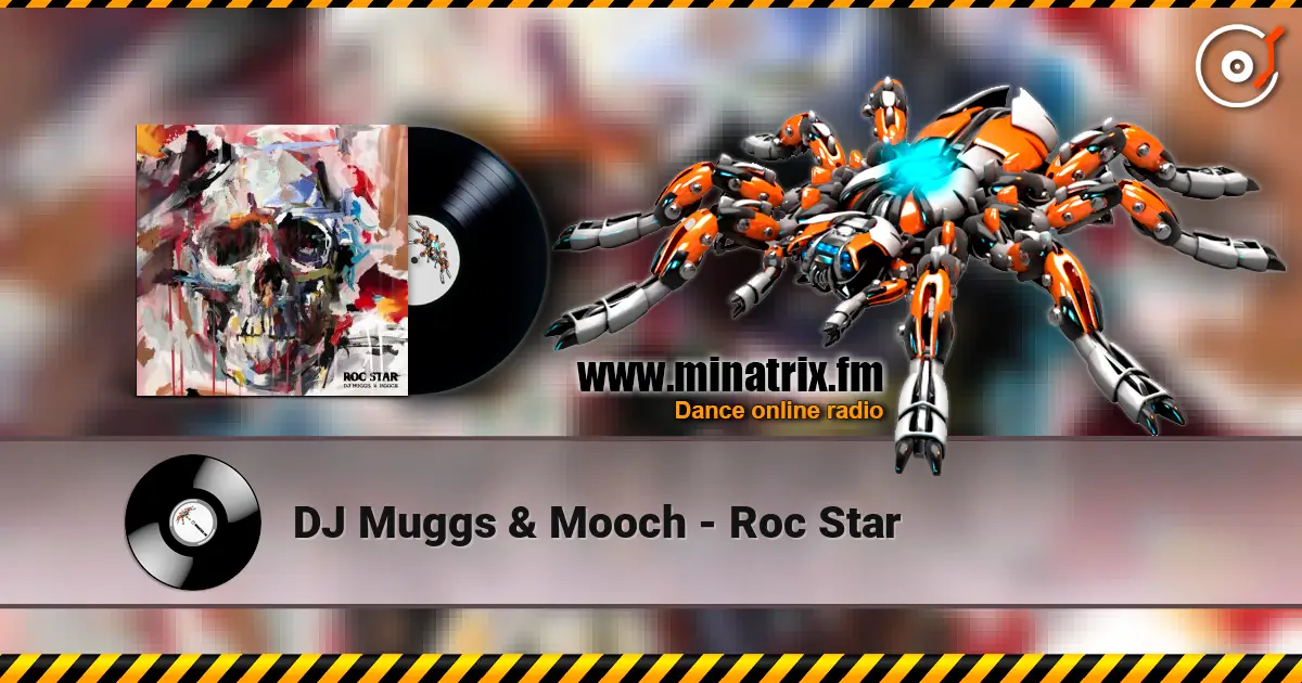 DJ Muggs & Mooch - Roc Star écouter en ligne en haute qualité | Minatrix.FM