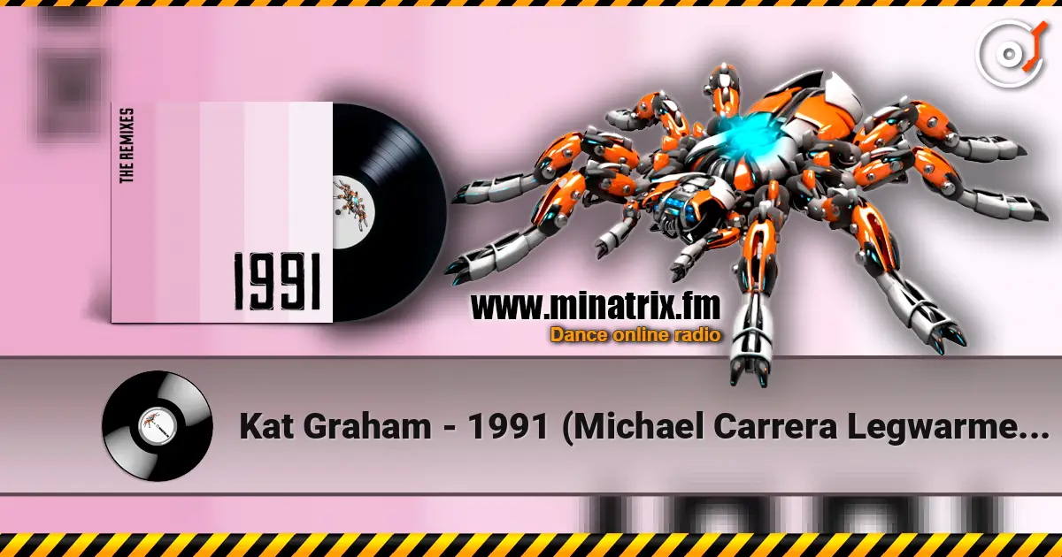 Kat Graham - 1991 (Michael Carrera Legwarmer Remix) écouter en ligne en haute qualité | Minatrix.FM