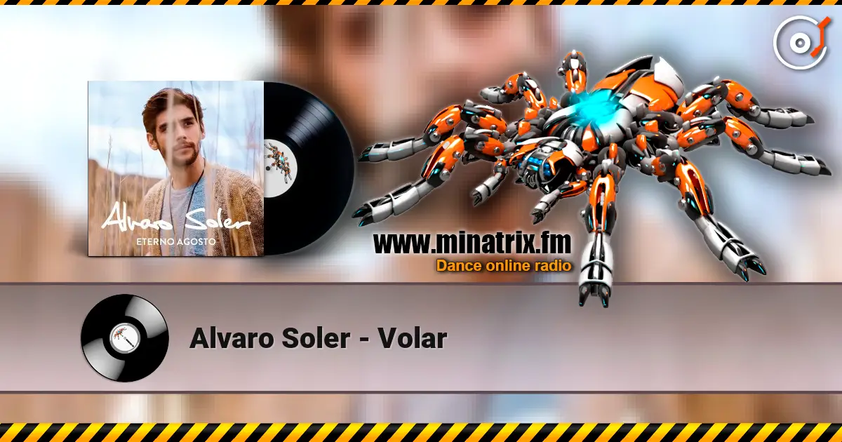 Alvaro Soler - Volar écouter en ligne en haute qualité | Minatrix.FM