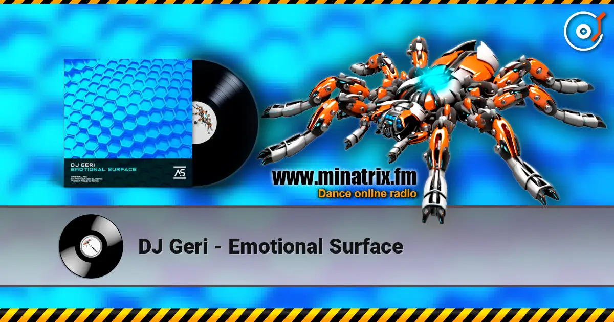 DJ Geri - Emotional Surface écouter en ligne en haute qualité | Minatrix.FM