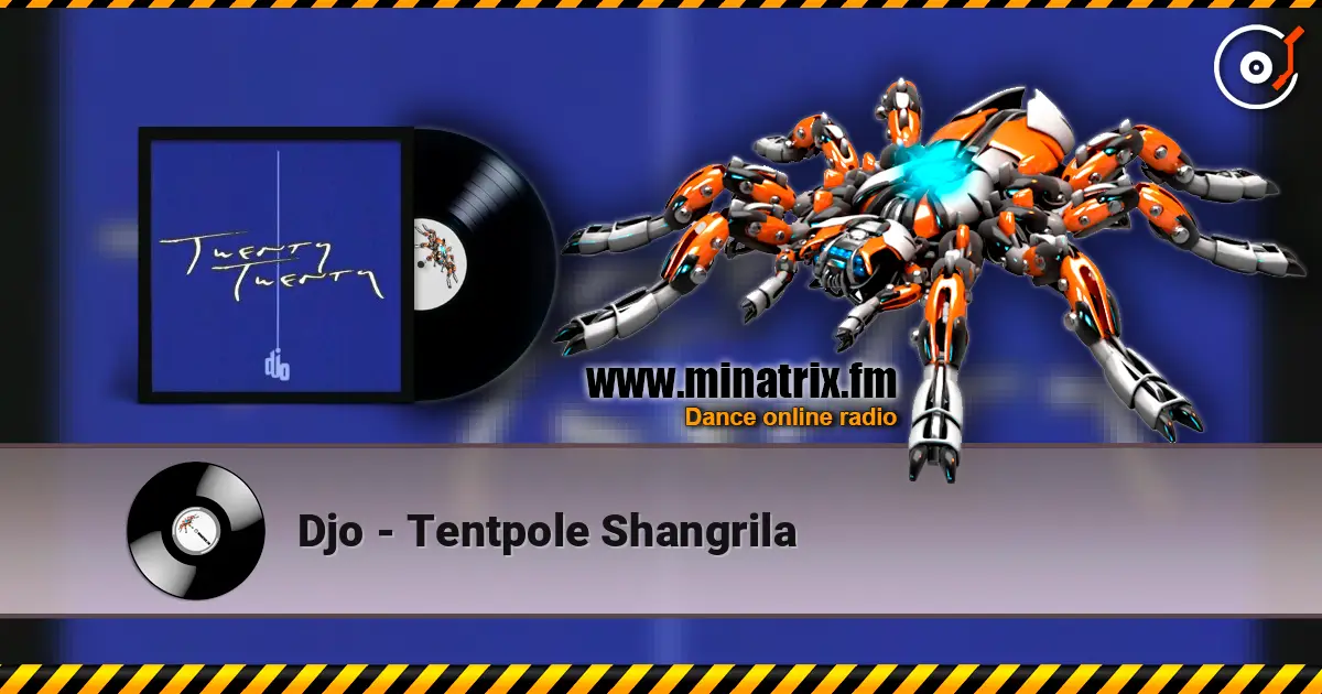 Djo - Tentpole Shangrila écouter en ligne en haute qualité | Minatrix.FM