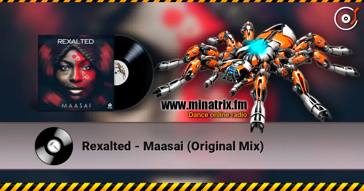 Rexalted - Maasai (Original Mix) écouter en ligne en haute qualité | Minatrix.FM