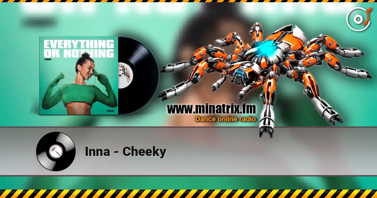 Inna - Cheeky écouter en ligne en haute qualité | Minatrix.FM