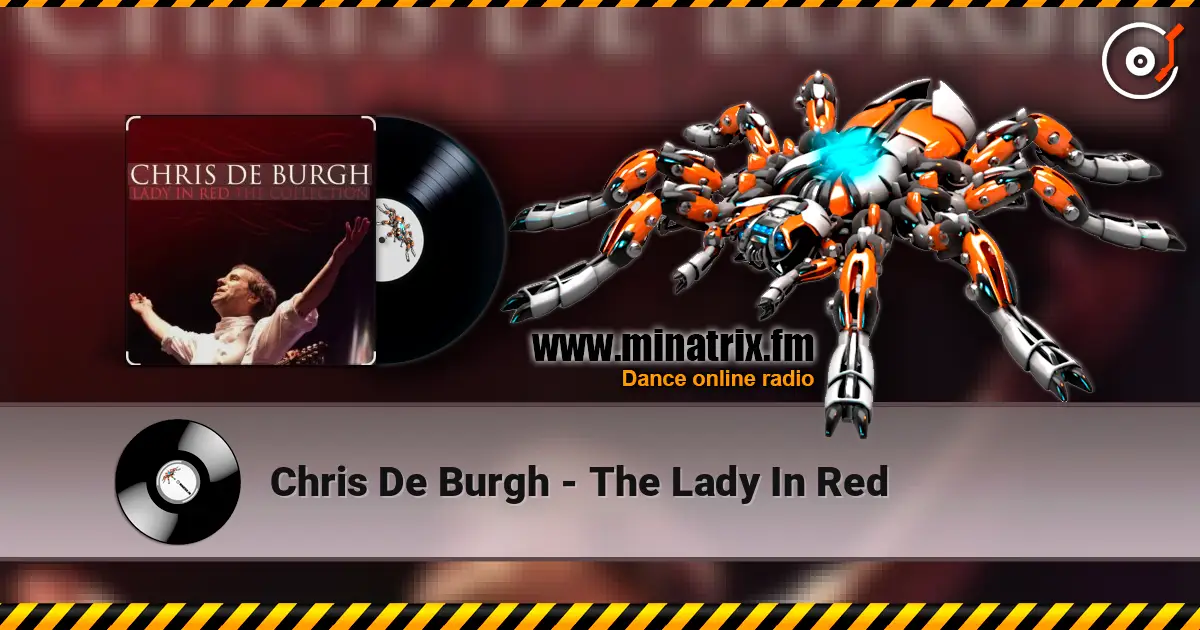 Chris De Burgh - The Lady In Red écouter en ligne en haute qualité | Minatrix.FM