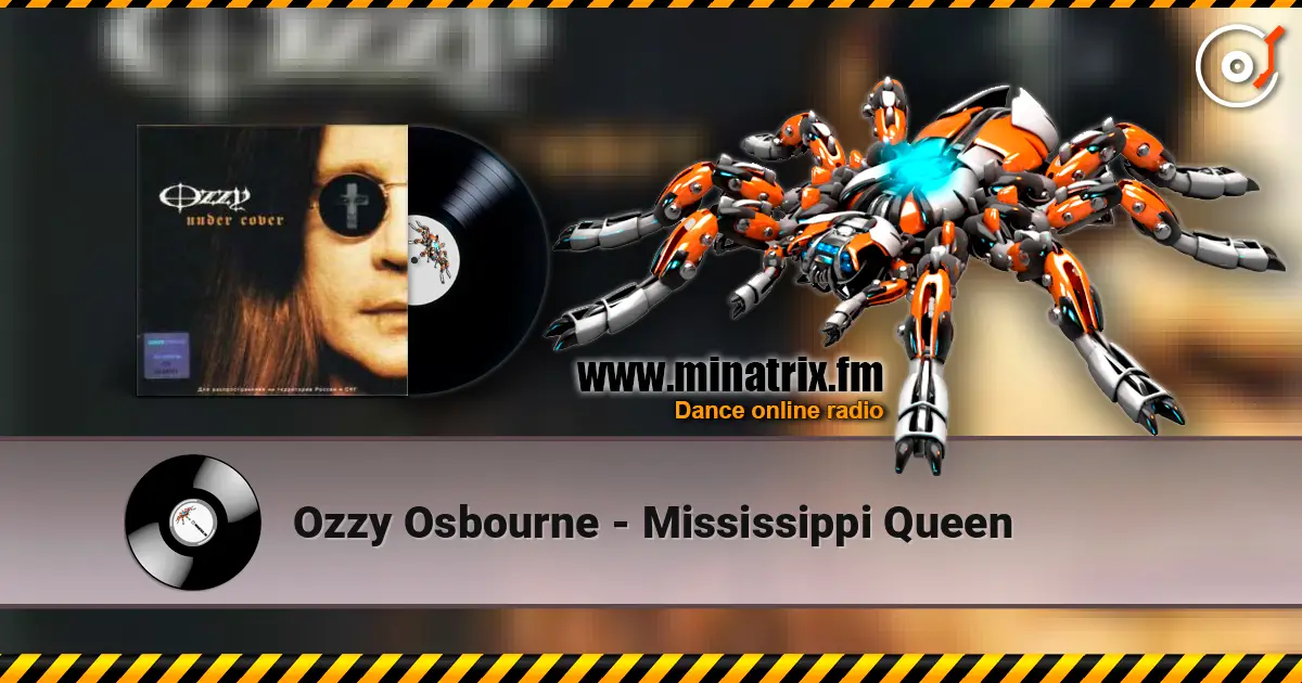 Ozzy Osbourne - Mississippi Queen écouter en ligne en haute qualité | Minatrix.FM