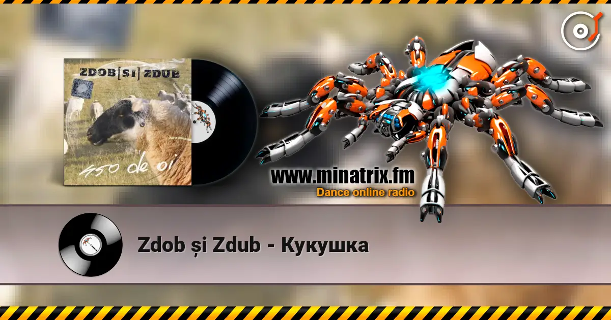 Zdob și Zdub - Кукушка écouter en ligne en haute qualité | Minatrix.FM