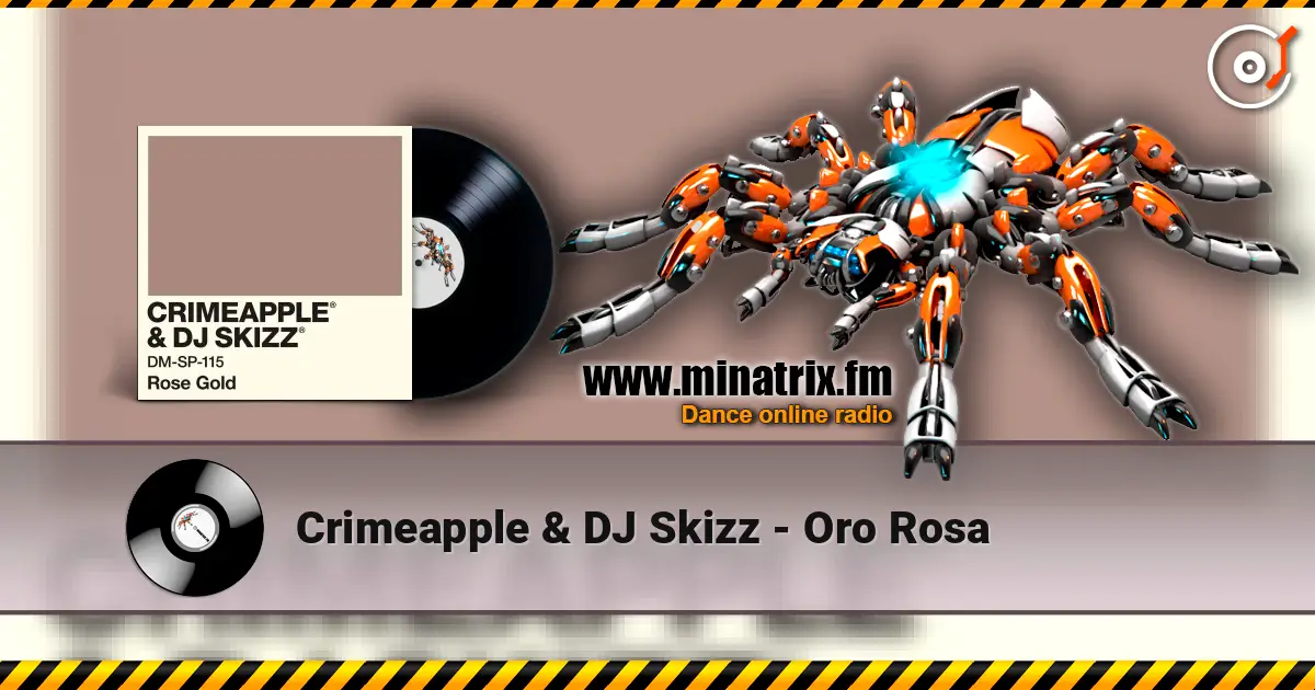 Crimeapple & DJ Skizz - Oro Rosa écouter en ligne en haute qualité | Minatrix.FM