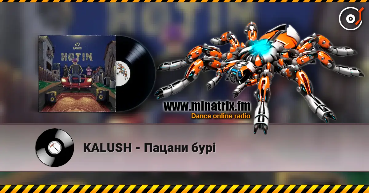 KALUSH - Пацани бурі écouter en ligne en haute qualité | Minatrix.FM