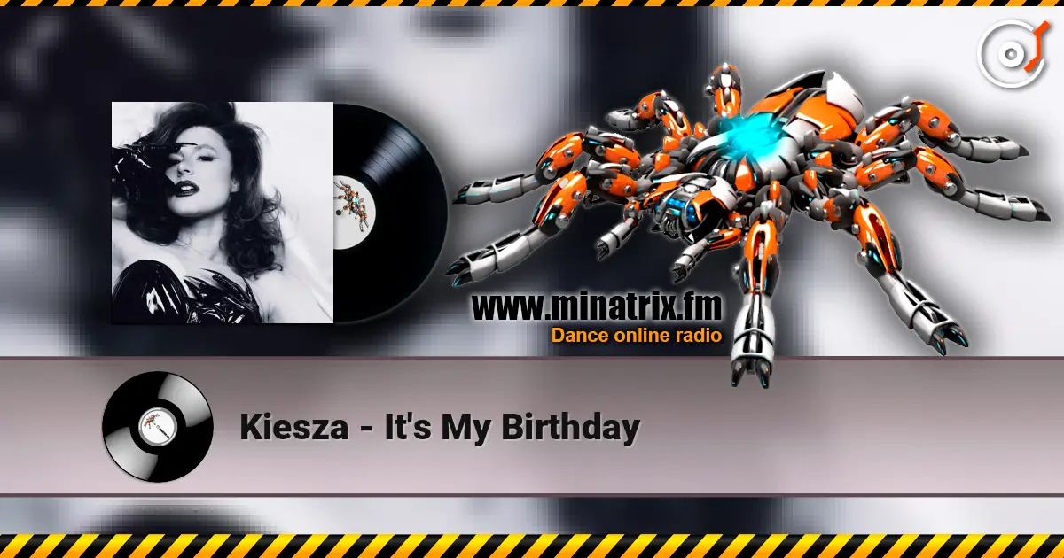 Kiesza - It's My Birthday écouter en ligne en haute qualité | Minatrix.FM