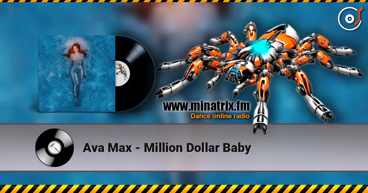 Ava Max - Million Dollar Baby écouter en ligne en haute qualité | Minatrix.FM
