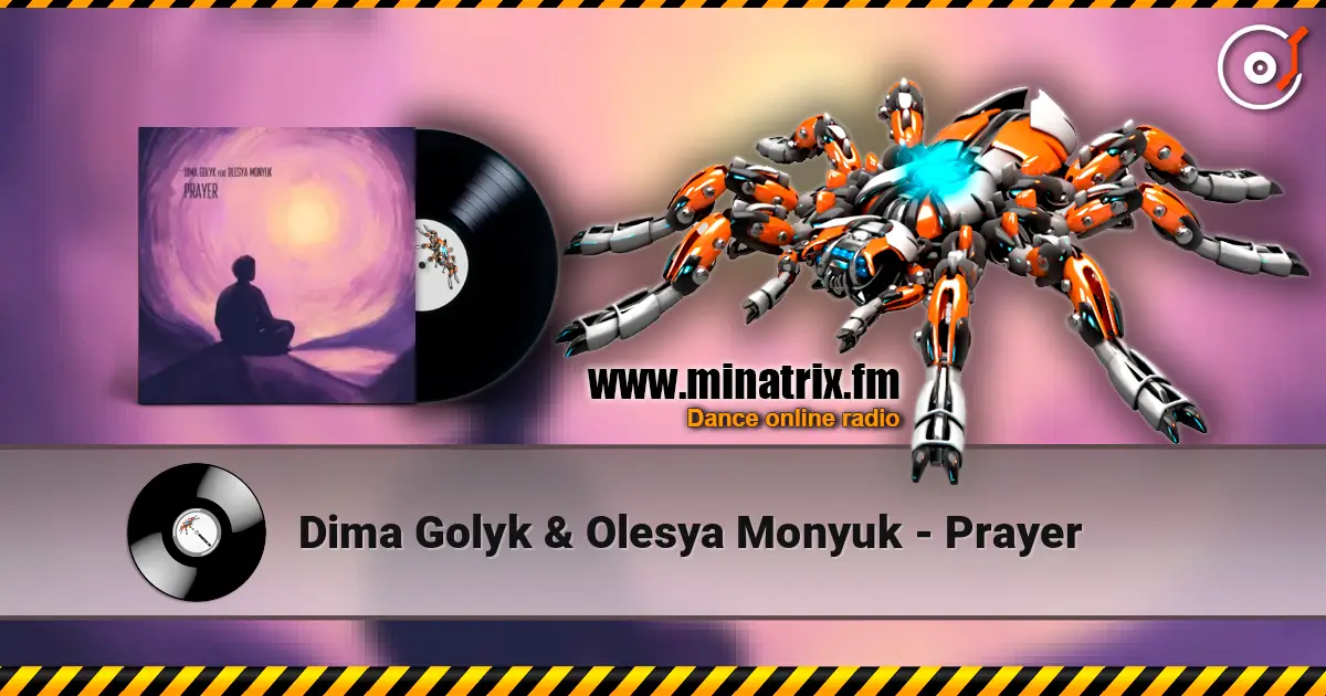Dima Golyk & Olesya Monyuk - Prayer écouter en ligne en haute qualité | Minatrix.FM