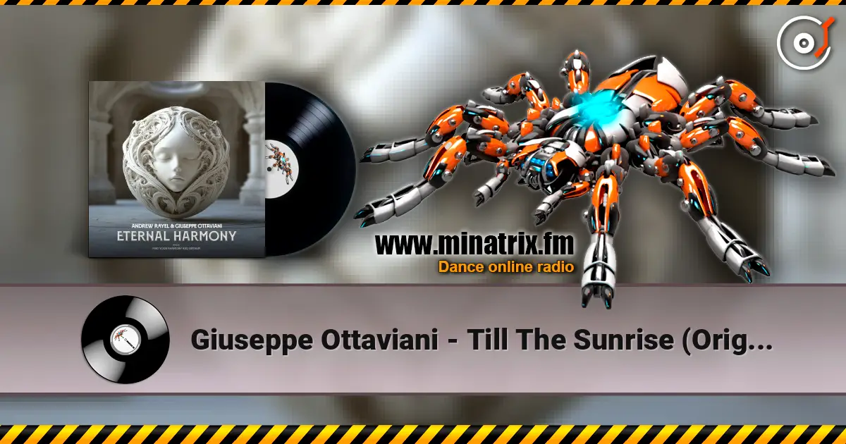 Giuseppe Ottaviani - Till The Sunrise (Original Mix) écouter en ligne en haute qualité | Minatrix.FM