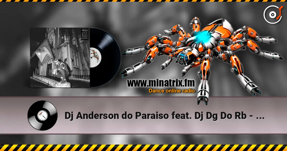 Dj Anderson do Paraiso feat. Dj Dg Do Rb - Sadomasoquista écouter en ligne en haute qualité | Minatrix.FM