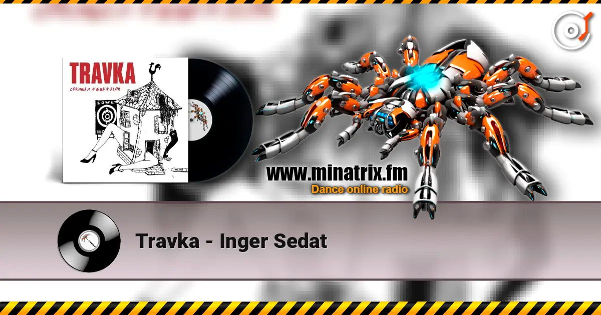 Travka - Inger Sedat écouter en ligne en haute qualité | Minatrix.FM