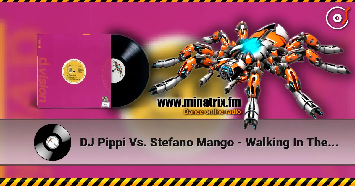 DJ Pippi Vs. Stefano Mango - Walking In The Rain (Extended Club) écouter en ligne en haute qualité | Minatrix.FM