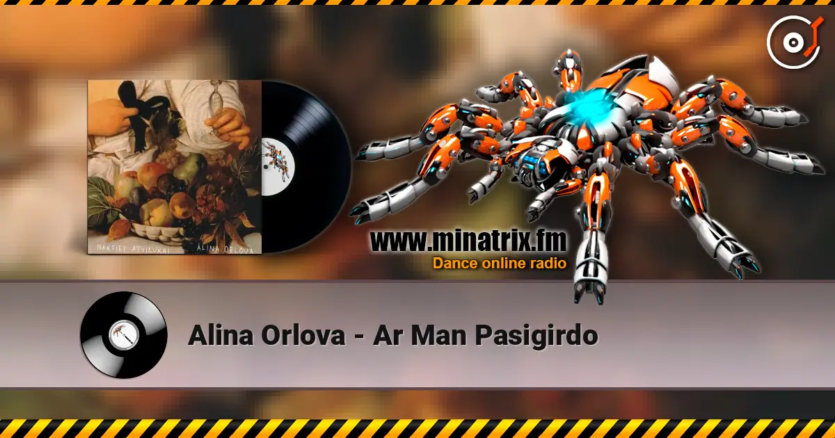 Alina Orlova - Ar Man Pasigirdo écouter en ligne en haute qualité | Minatrix.FM
