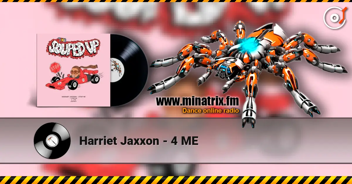 Harriet Jaxxon - 4 ME écouter en ligne en haute qualité | Minatrix.FM