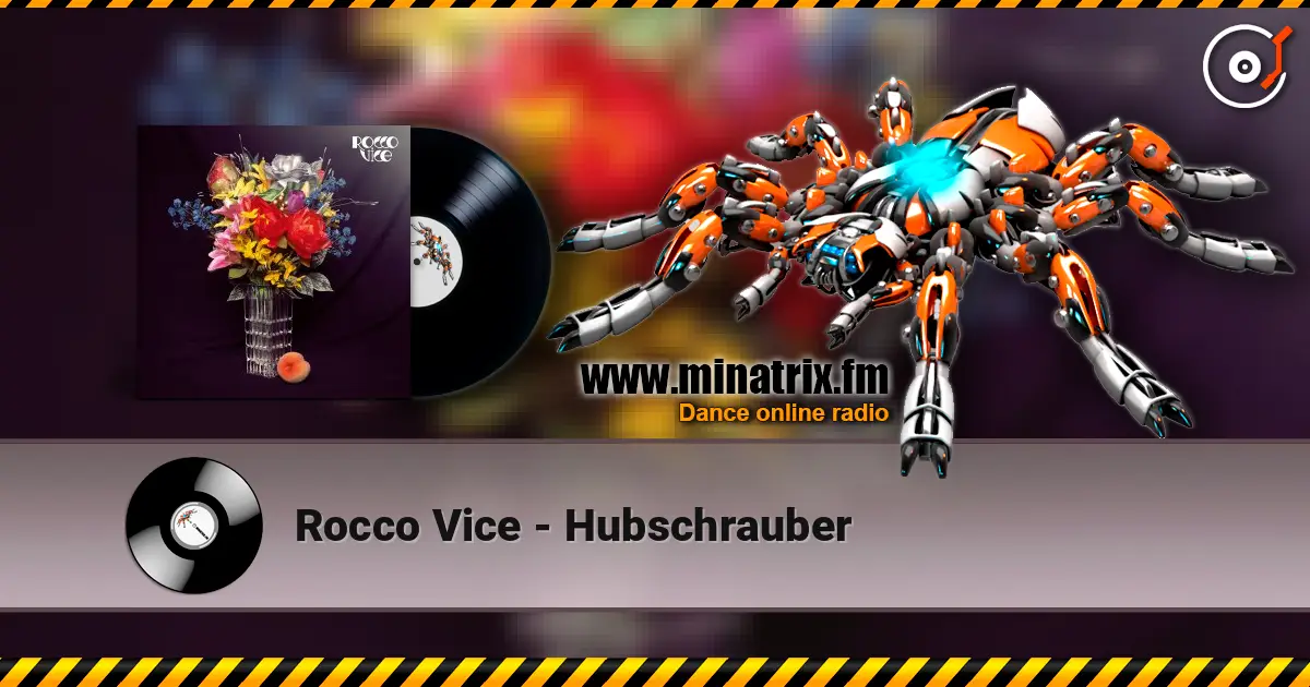 Rocco Vice - Hubschrauber écouter en ligne en haute qualité | Minatrix.FM