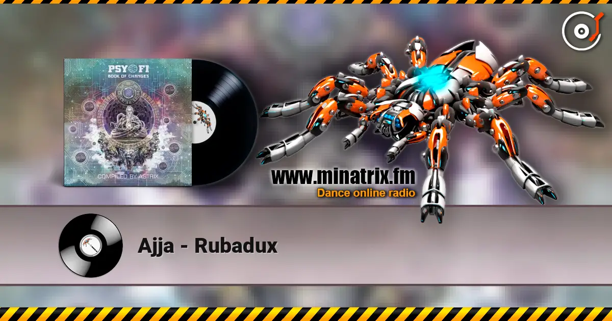 Ajja - Rubadux écouter en ligne en haute qualité | Minatrix.FM