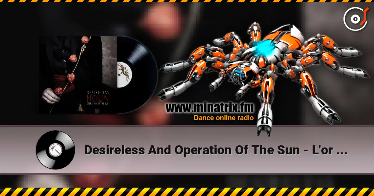 Desireless And Operation Of The Sun - L'or du Rhin écouter en ligne en haute qualité | Minatrix.FM