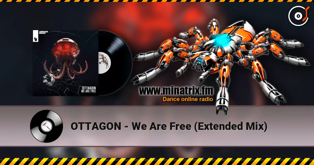 OTTAGON - We Are Free (Extended Mix) écouter en ligne en haute qualité | Minatrix.FM