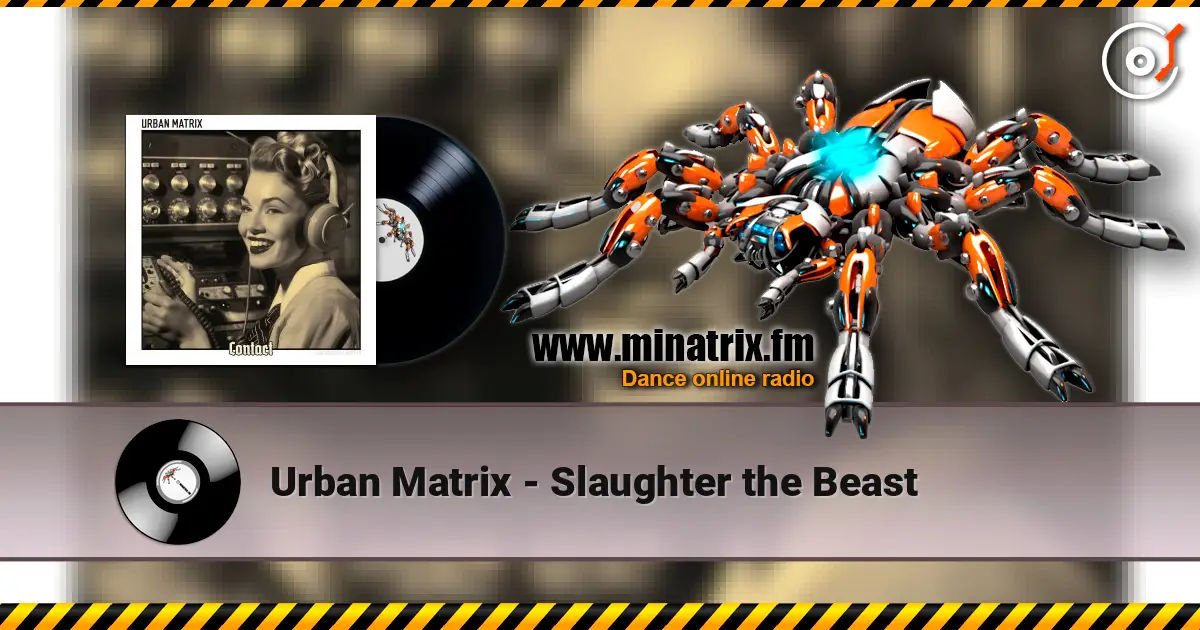 Urban Matrix - Slaughter the Beast écouter en ligne en haute qualité | Minatrix.FM