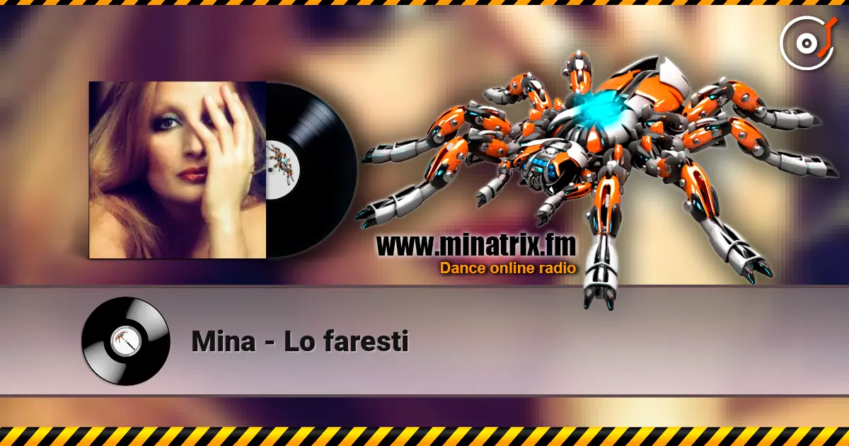 Mina - Lo faresti écouter en ligne en haute qualité | Minatrix.FM