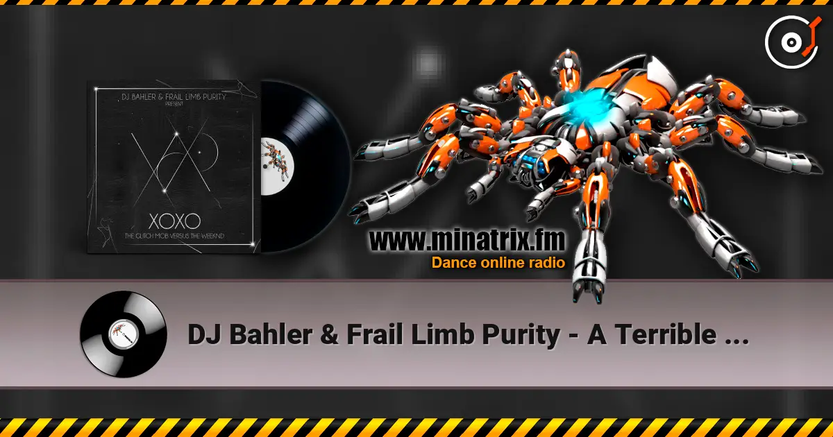 DJ Bahler & Frail Limb Purity - A Terrible Fate écouter en ligne en haute qualité | Minatrix.FM