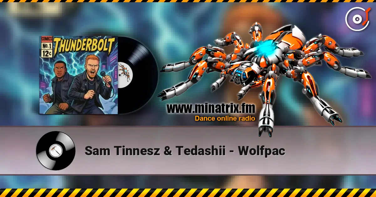 Sam Tinnesz & Tedashii - Wolfpac écouter en ligne en haute qualité | Minatrix.FM