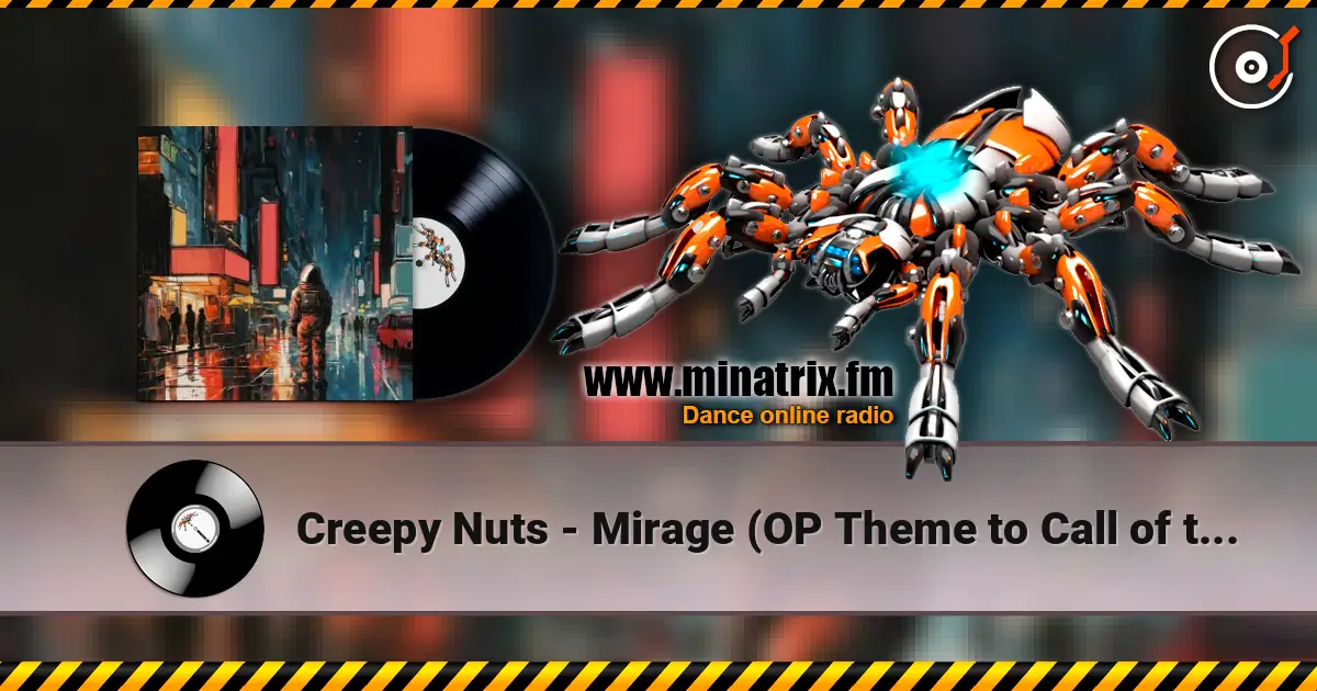 Creepy Nuts - Mirage (OP Theme to Call of the Night Season 2) écouter en ligne en haute qualité | Minatrix.FM