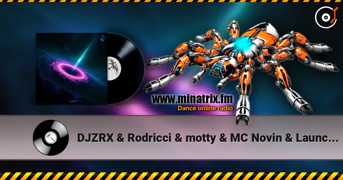 DJZRX & Rodricci & motty & MC Novin & Launch13 - VEKI VEKI écouter en ligne en haute qualité | Minatrix.FM