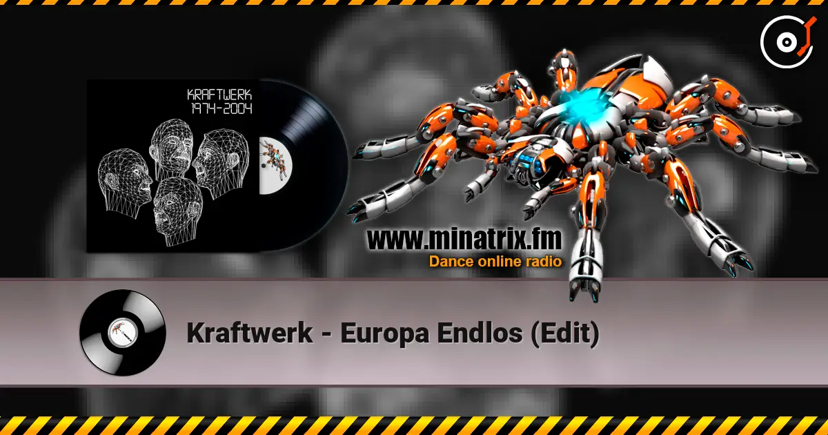 Kraftwerk - Europa Endlos (Edit) écouter en ligne en haute qualité | Minatrix.FM