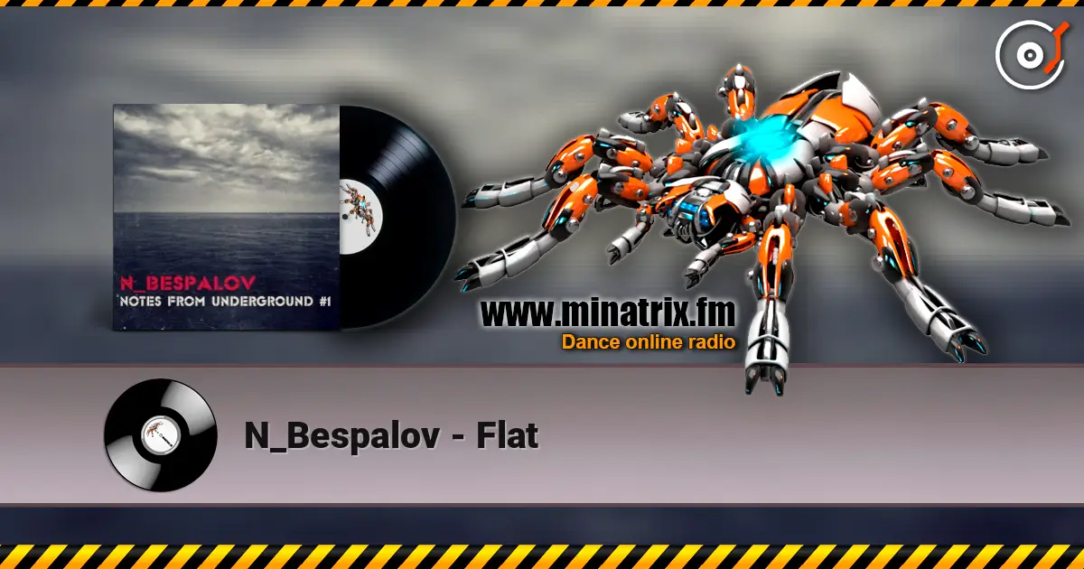 N_Bespalov - Flat écouter en ligne en haute qualité | Minatrix.FM