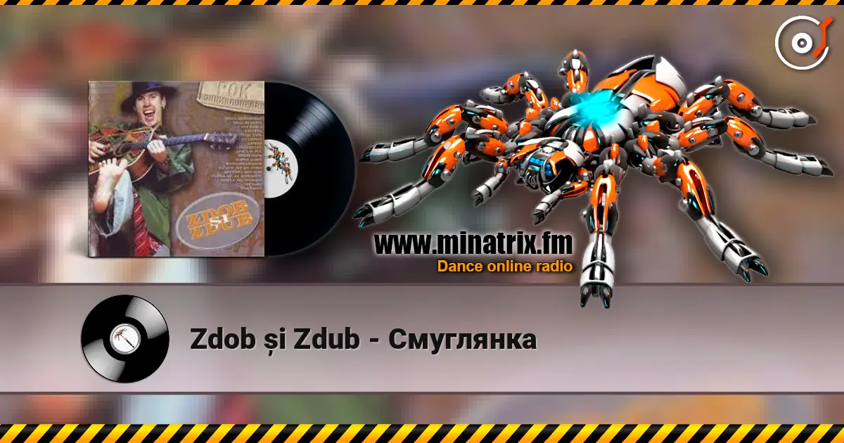 Zdob și Zdub - Смуглянка écouter en ligne en haute qualité | Minatrix.FM