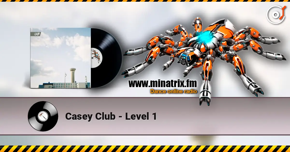 Casey Club - Level 1 écouter en ligne en haute qualité | Minatrix.FM